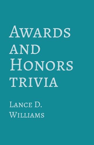 Cover image for Awards and Honors Trivia