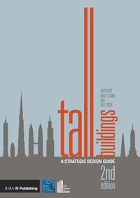 Cover image for Tall Buildings: A Strategic Design Guide