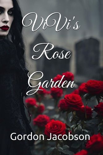 Cover image for Vivi's Rose Garden