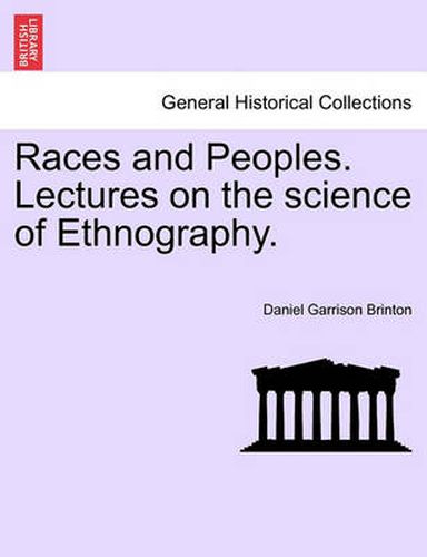 Races and Peoples. Lectures on the Science of Ethnography.
