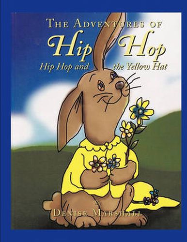 The Adventures of Hip Hop: Hip Hop and the Yellow Hat