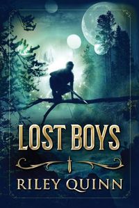 Cover image for Lost Boys: Book One of the Lost Boys Trilogy