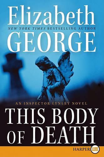 This Body of Death: An Inspector Lynley Novel