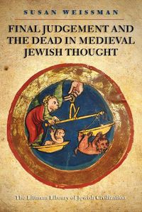 Cover image for Final Judgment and the Dead in Medieval Jewish Thought