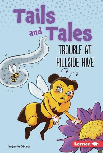 Cover image for Trouble at Hillside Hive