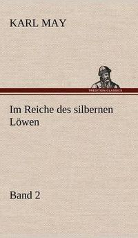 Cover image for Im Reiche Des Silbernen Lowen 2