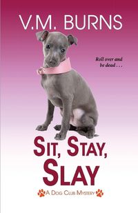 Cover image for Sit, Stay, Slay