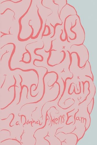 Cover image for Words Lost in the Brain