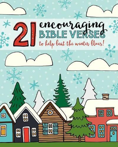 Cover image for 21 Encouraging Bible Verses to Help Beat the Winter Blues!