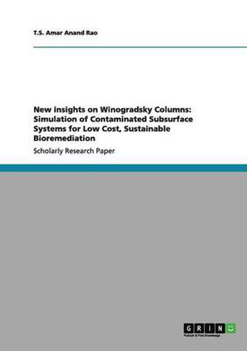 Cover image for New insights on Winogradsky Columns: Simulation of Contaminated Subsurface Systems for Low Cost, Sustainable Bioremediation