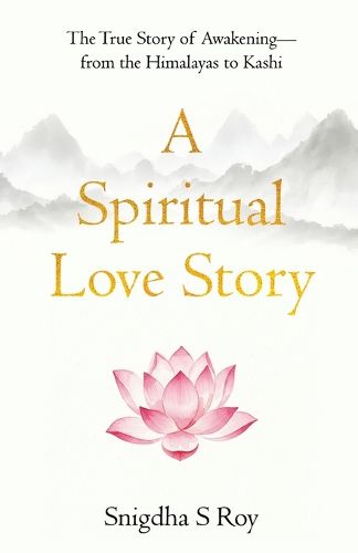 Cover image for A Spiritual Love Story