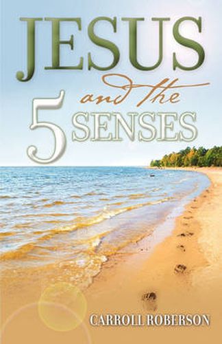 Cover image for Jesus and the 5 Senses