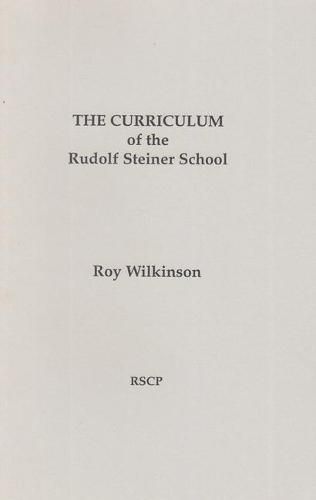 The Curriculum of the Rudolf Steiner School