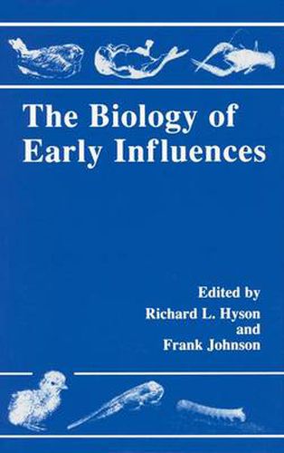 Cover image for The Biology of Early Influences