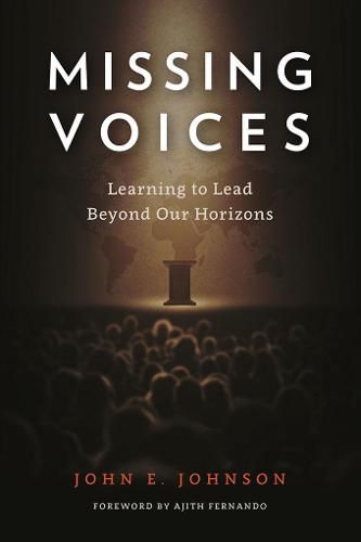 Cover image for Missing Voices: Learning to Lead beyond Our Horizons