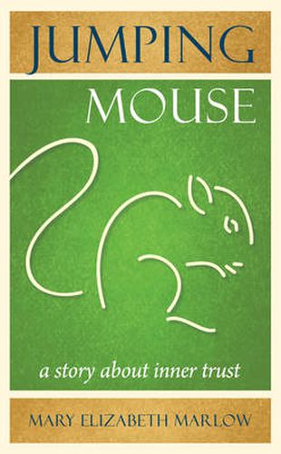 Cover image for Jumping Mouse: A Story About Inner Trust