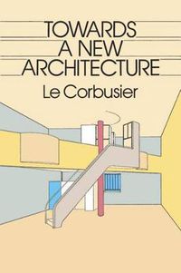 Cover image for Towards a New Architecture