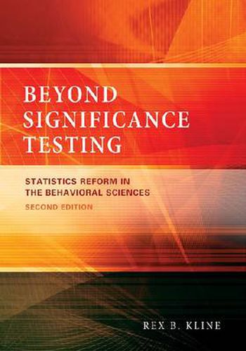 Cover image for Beyond Significance Testing: Statistics Reform in the Behavioral Sciences