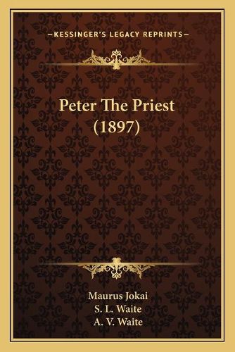 Peter the Priest (1897)