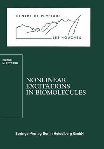 Cover image for Nonlinear Excitations in Biomolecules: Les Houches School, May 30 to June 4, 1994