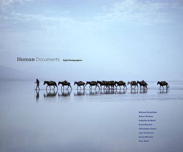 Human Documents: Eight Photographers