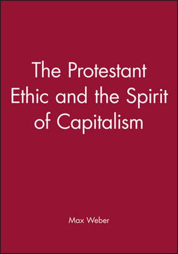 Cover image for The Protestant Ethic and the Spirit of Capitalism