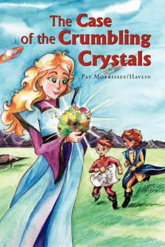 Cover image for The Case of the Crumbling Crystals