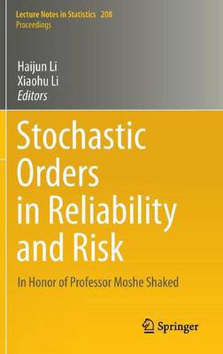 Cover image for Stochastic Orders in Reliability and Risk: In Honor of Professor Moshe Shaked