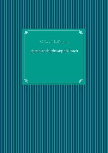 papas koch philsophie buch