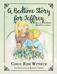 Cover image for A Bedtime Story for Jeffrey