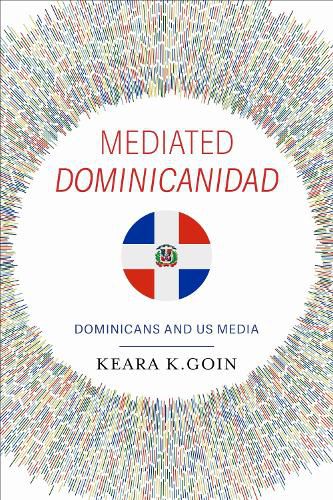 Cover image for Mediated Dominicanidad