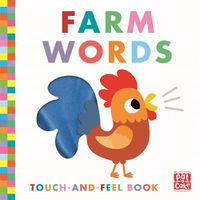 Cover image for Touch-and-Feel: Farm Words: Board Book