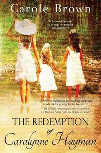 Cover image for The Redemption of Caralynne Hayman