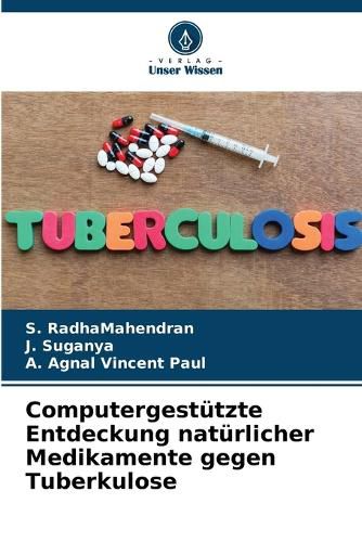 Cover image for Computergestuetzte Entdeckung natuerlicher Medikamente gegen Tuberkulose