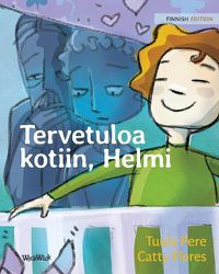 Cover image for Tervetuloa kotiin, Helmi: Finnish Edition of Welcome Home, Pearl