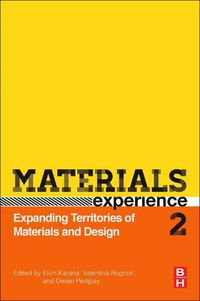 Cover image for Materials Experience 2: Expanding Territories of Materials and Design