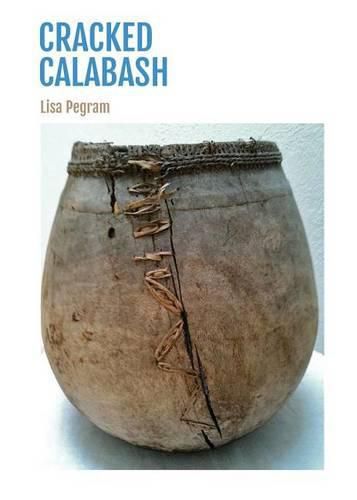 Cover image for Cracked Calabash