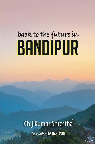 Cover image for Back to the Future in Bandipur