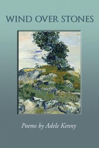 Cover image for Wind Over Stones: Poems By Adele Kenny