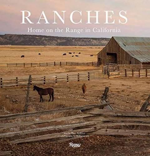 Cover image for Ranches: Home on the Range in California