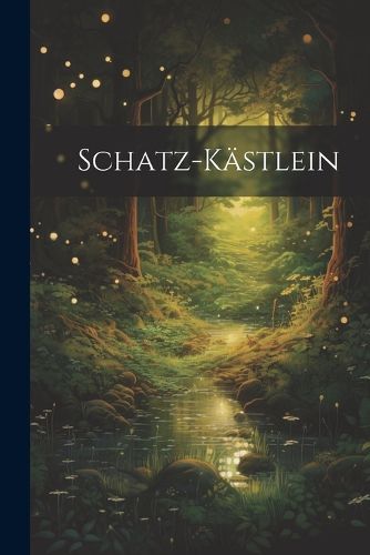 Cover image for Schatz-kaestlein