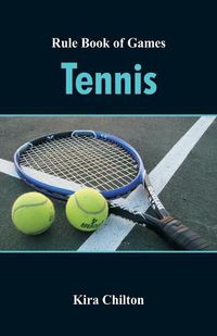 Cover image for Rule Book of Games: Tennis