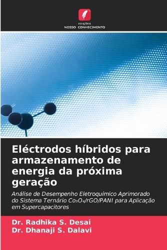 Cover image for Electrodos hibridos para armazenamento de energia da proxima geracao