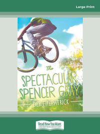 Cover image for The Spectacular Spencer Gray