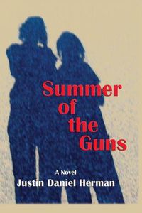Cover image for Summer of the Guns