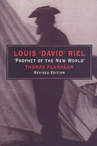 Cover image for Louis 'David' Riel: Prophet of the New World