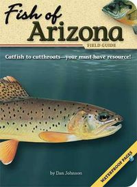 Cover image for Fish of Arizona Field Guide