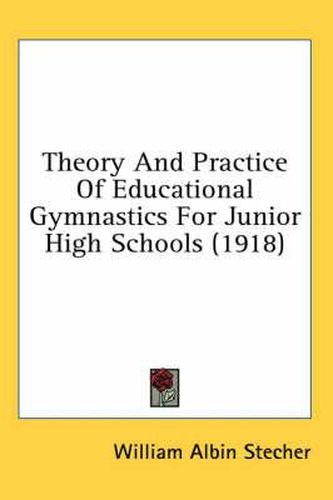 Theory and Practice of Educational Gymnastics for Junior High Schools (1918)