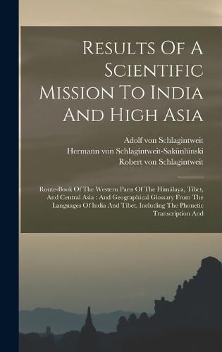 Cover image for Results Of A Scientific Mission To India And High Asia