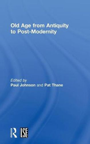 Cover image for Old Age from Antiquity to Post-Modernity